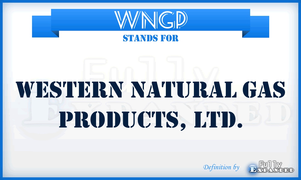 WNGP - Western Natural Gas Products, LTD.