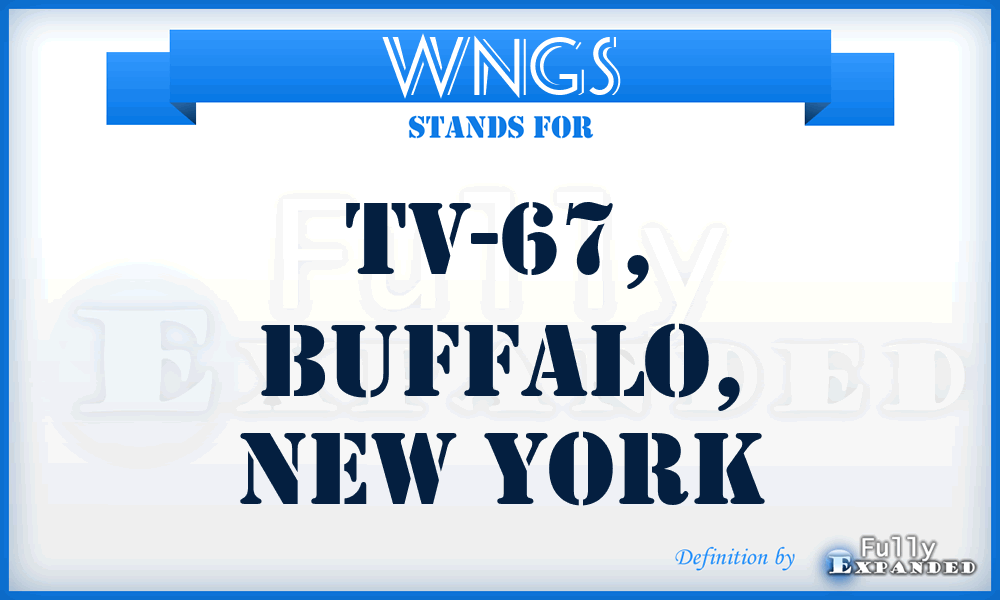 WNGS - TV-67, Buffalo, New York