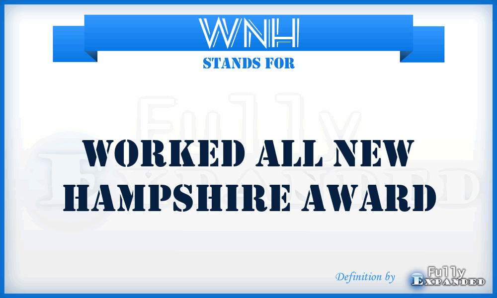 WNH - Worked All New Hampshire Award