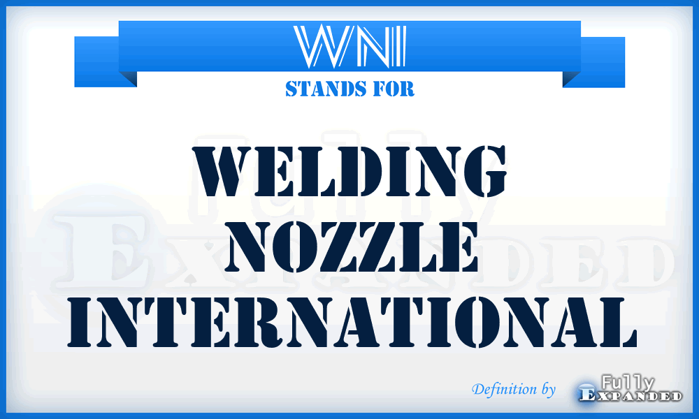 WNI - Welding Nozzle International