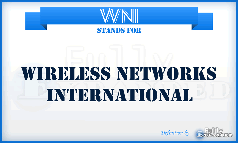 WNI - Wireless Networks International