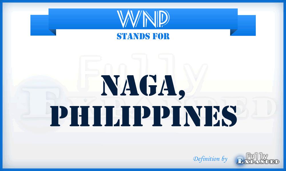 WNP - Naga, Philippines