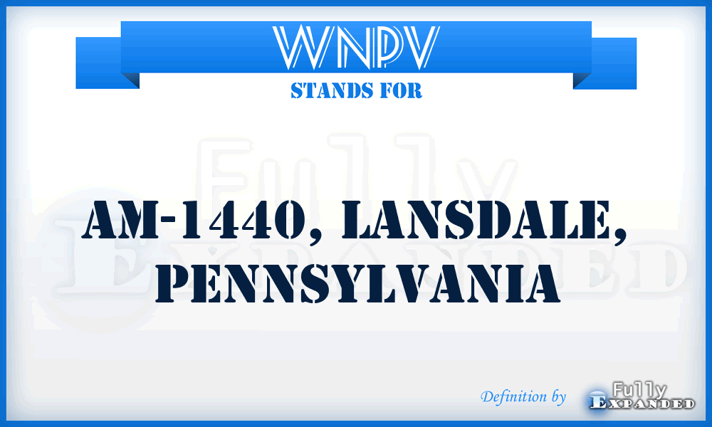 WNPV - AM-1440, Lansdale, Pennsylvania