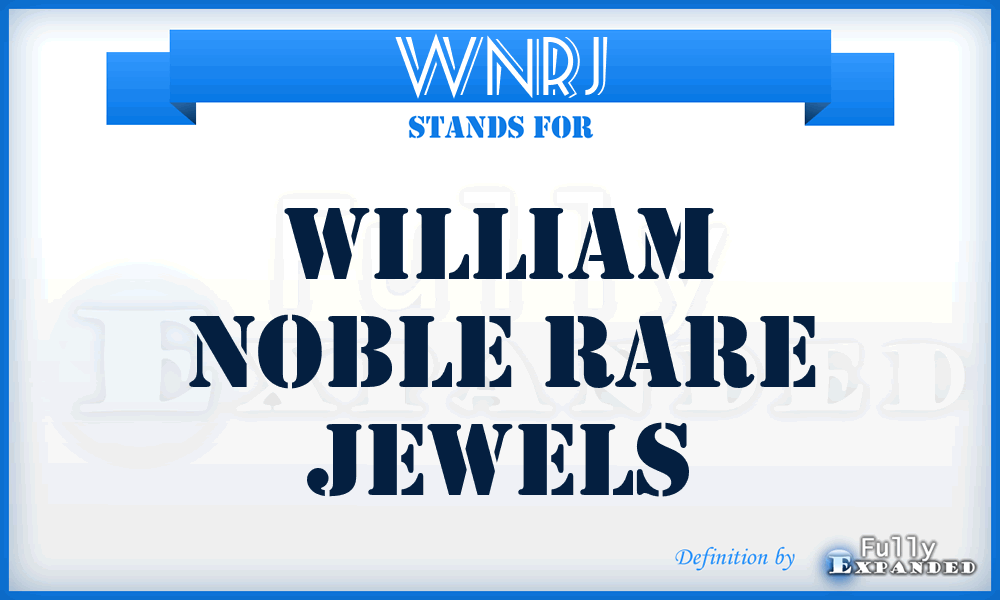 WNRJ - William Noble Rare Jewels