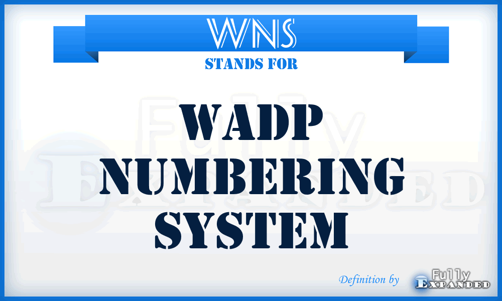WNS - WADP Numbering System