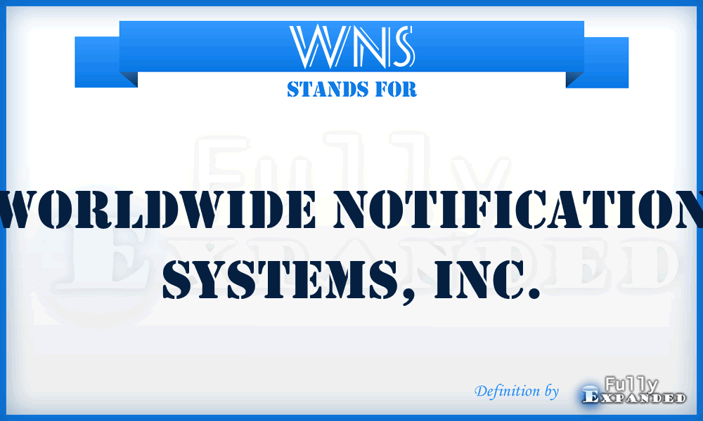 WNS - Worldwide Notification Systems, Inc.