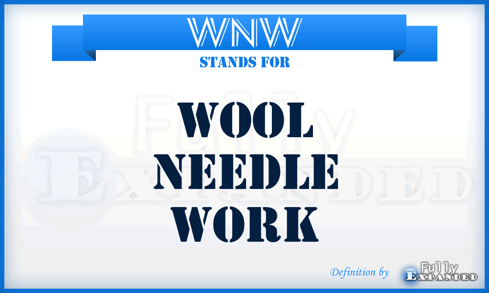 WNW - Wool Needle Work