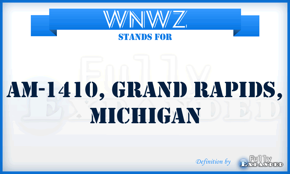 WNWZ - AM-1410, Grand Rapids, Michigan