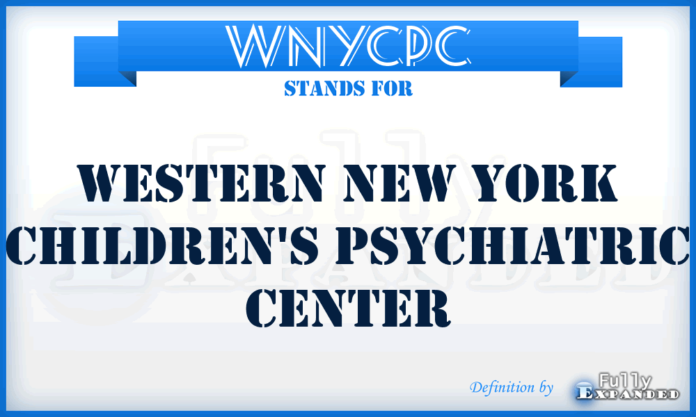 WNYCPC - Western New York Children's Psychiatric Center