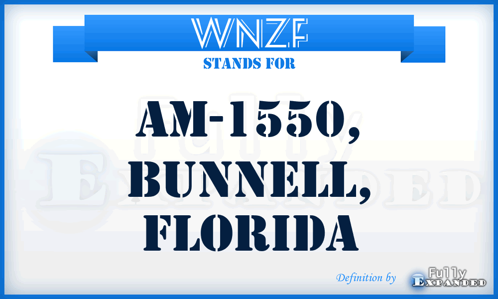 WNZF - AM-1550, Bunnell, Florida