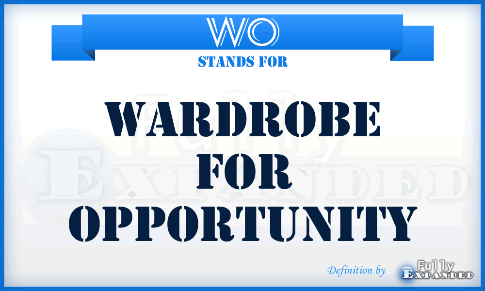 WO - Wardrobe for Opportunity