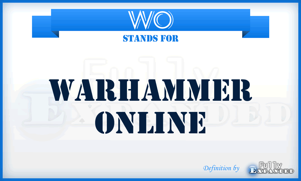 WO - Warhammer Online