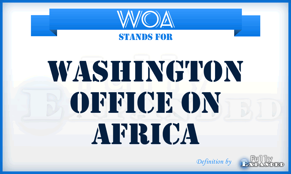 WOA - Washington Office on Africa