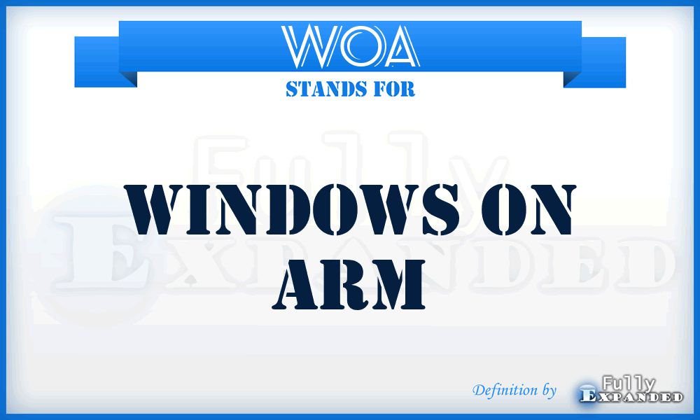 WOA - Windows On ARM