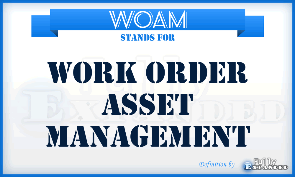 WOAM - work order asset management