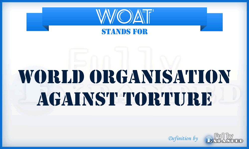 WOAT - World Organisation Against Torture