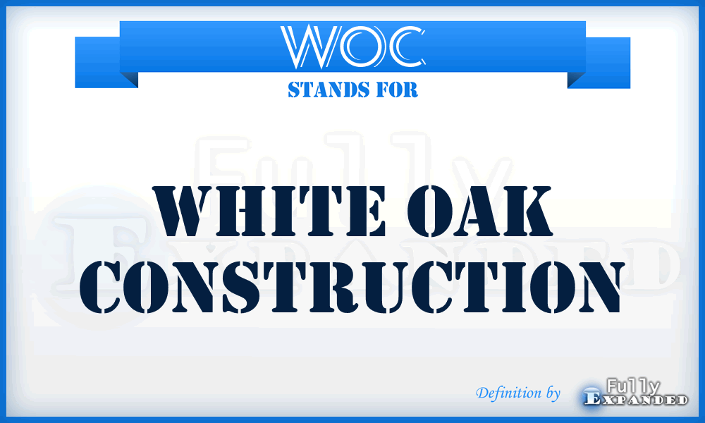 WOC - White Oak Construction