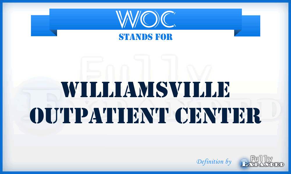 WOC - Williamsville Outpatient Center