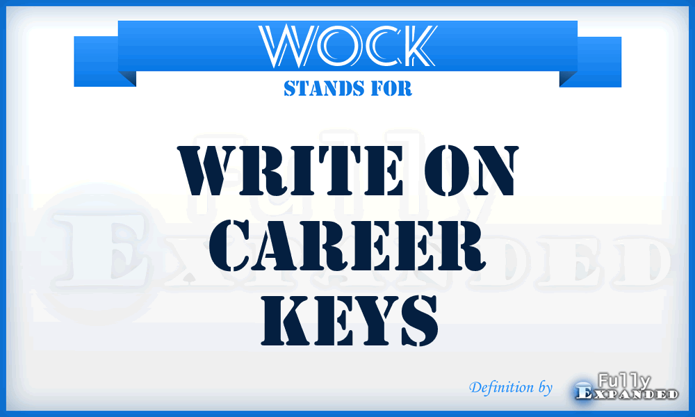 WOCK - Write On Career Keys