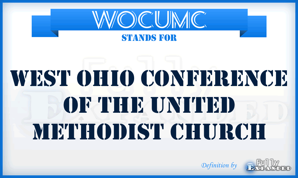 WOCUMC - West Ohio Conference of the United Methodist Church