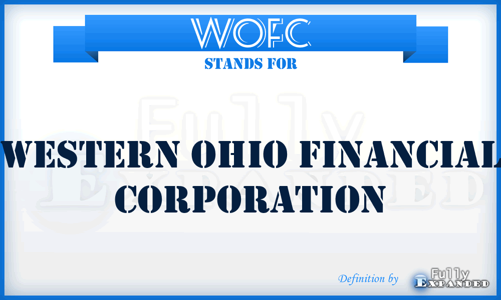 WOFC - Western Ohio Financial Corporation