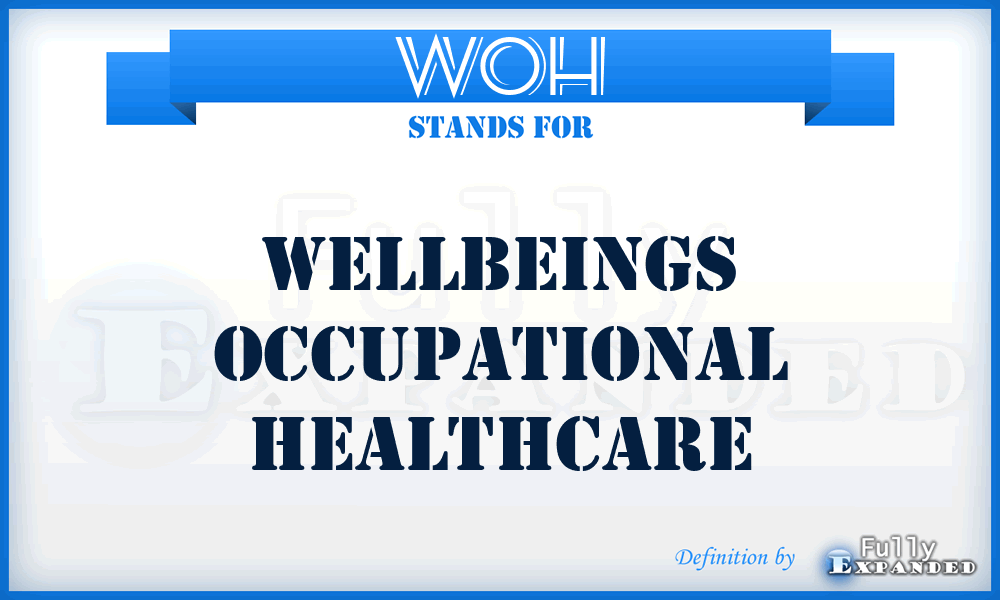 WOH - Wellbeings Occupational Healthcare