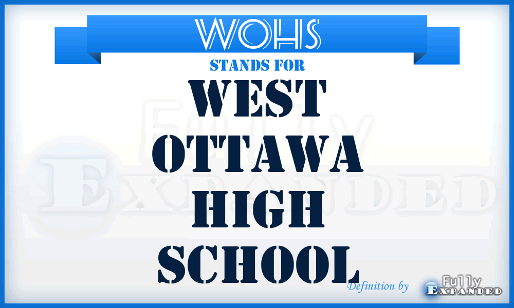 WOHS - West Ottawa High School