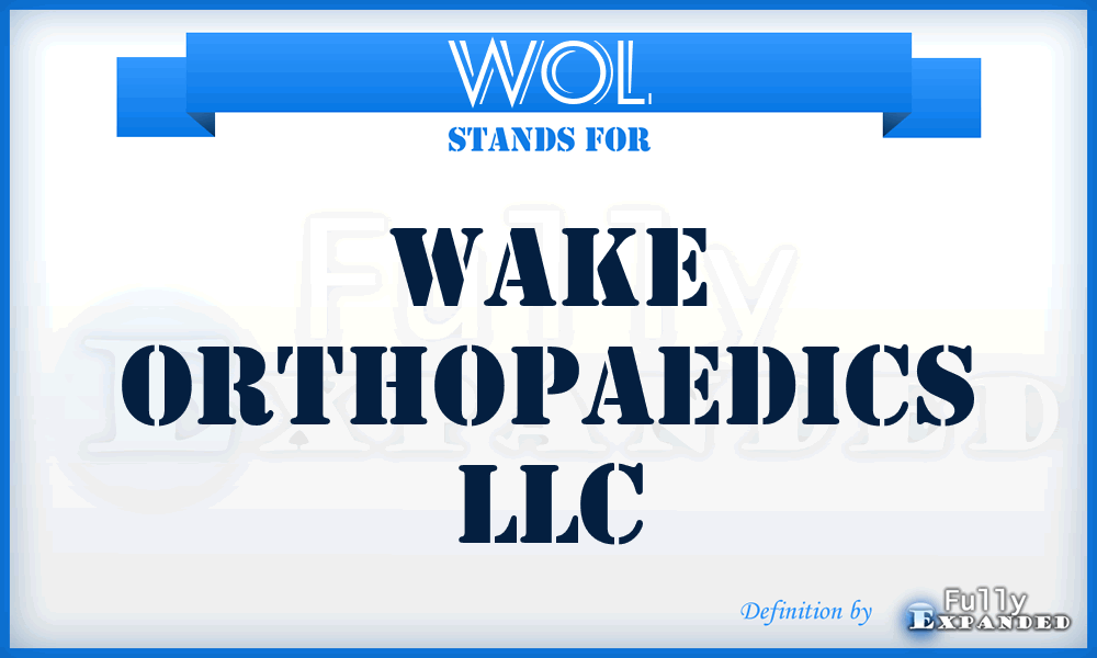 WOL - Wake Orthopaedics LLC