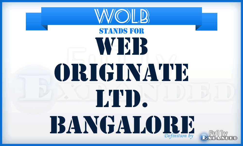 WOLB - Web Originate Ltd. Bangalore