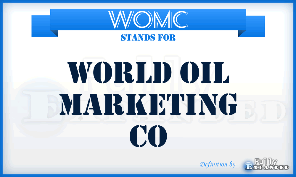 WOMC - World Oil Marketing Co