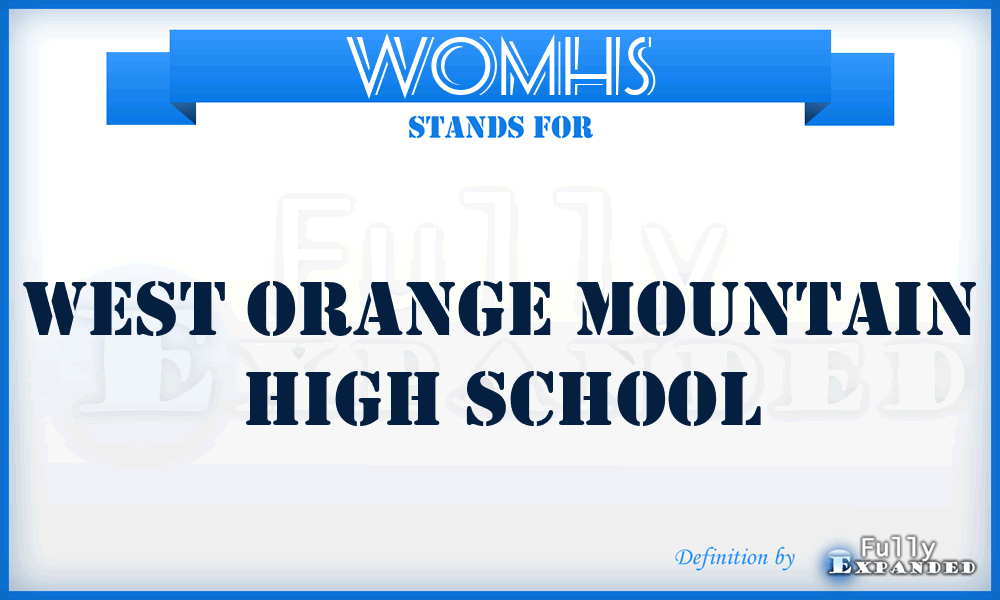 WOMHS - West Orange Mountain High School
