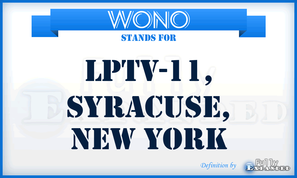 WONO - LPTV-11, Syracuse, New York