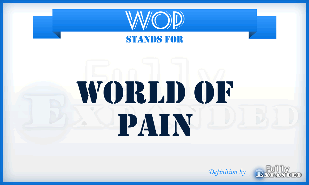 WOP - World Of Pain