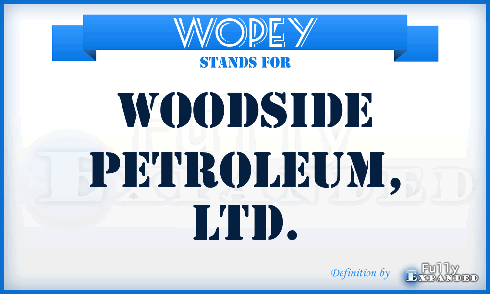 WOPEY - Woodside Petroleum, LTD.