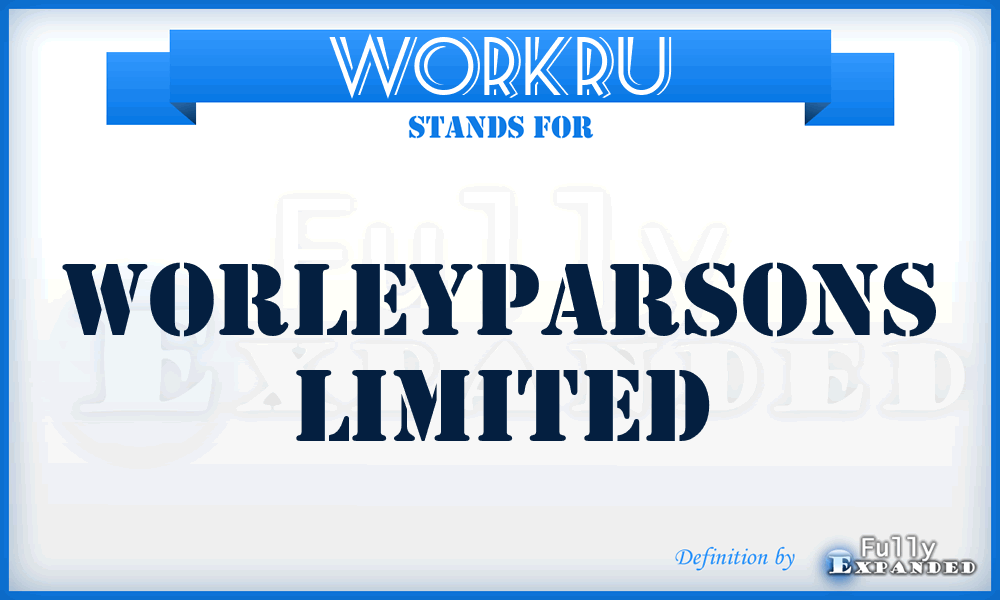 WORKRU - Worleyparsons Limited