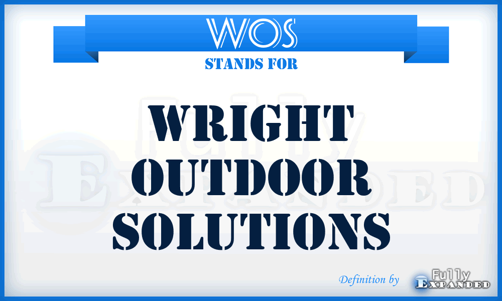 WOS - Wright Outdoor Solutions