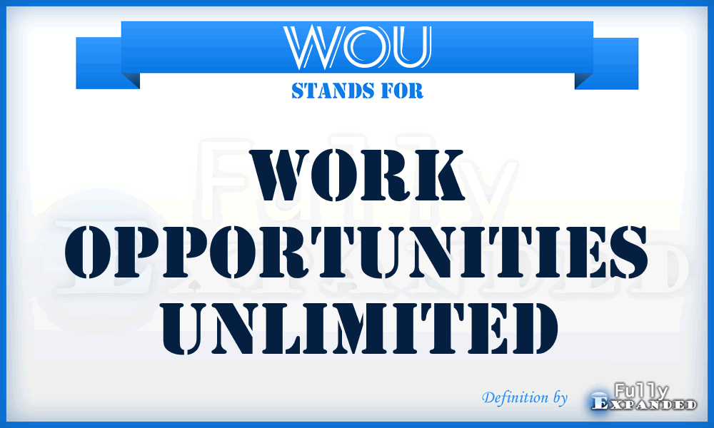 WOU - Work Opportunities Unlimited