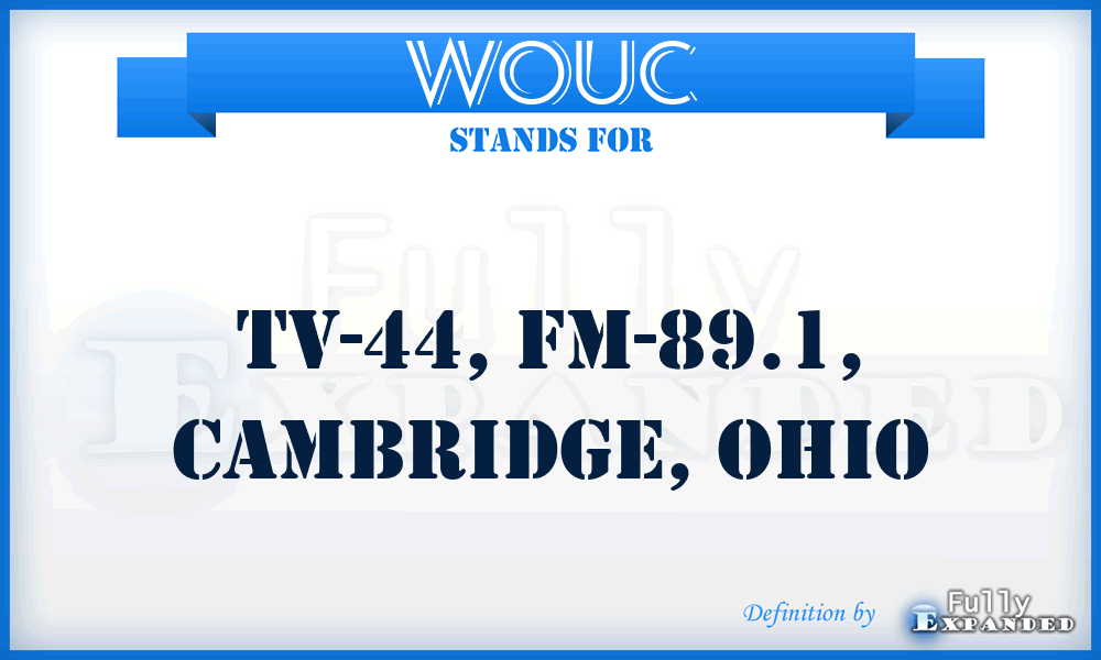 WOUC - TV-44, FM-89.1, Cambridge, Ohio