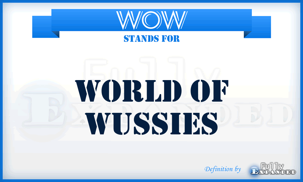 WOW - World Of Wussies