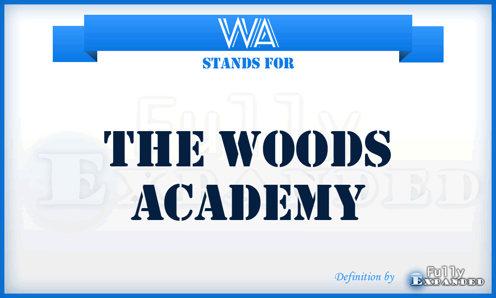WA - The Woods Academy