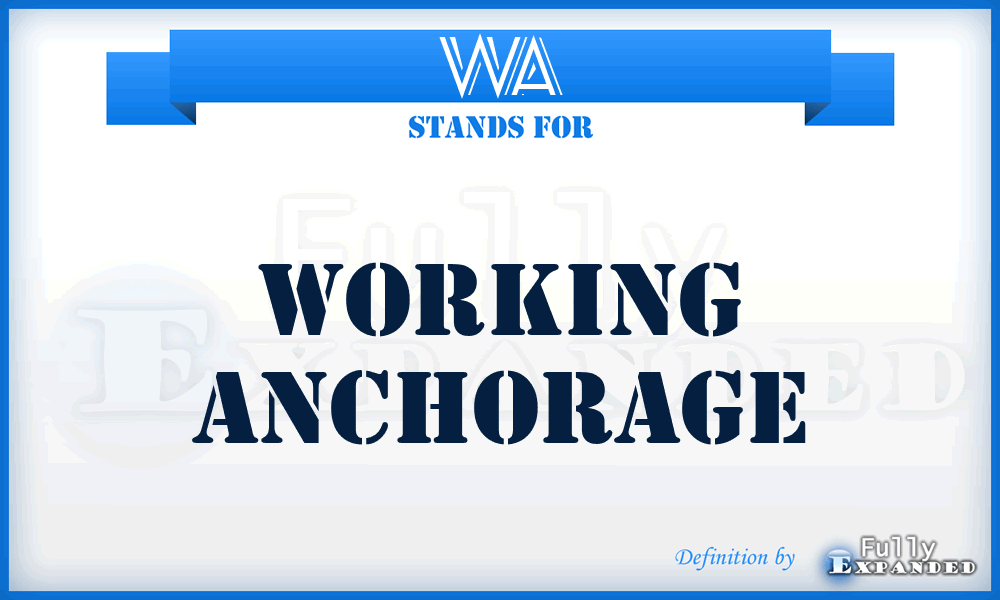 WA - Working Anchorage