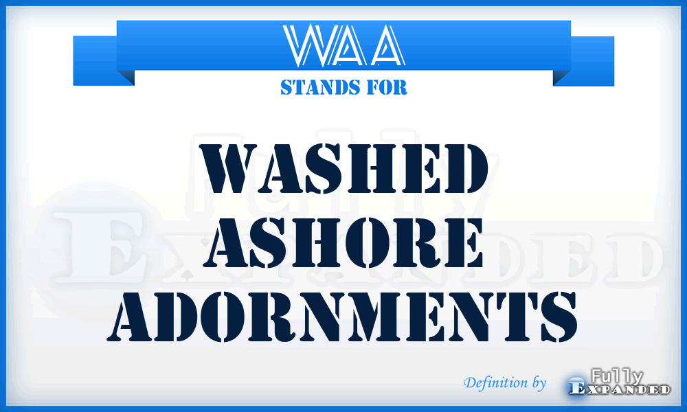 WAA - Washed Ashore Adornments