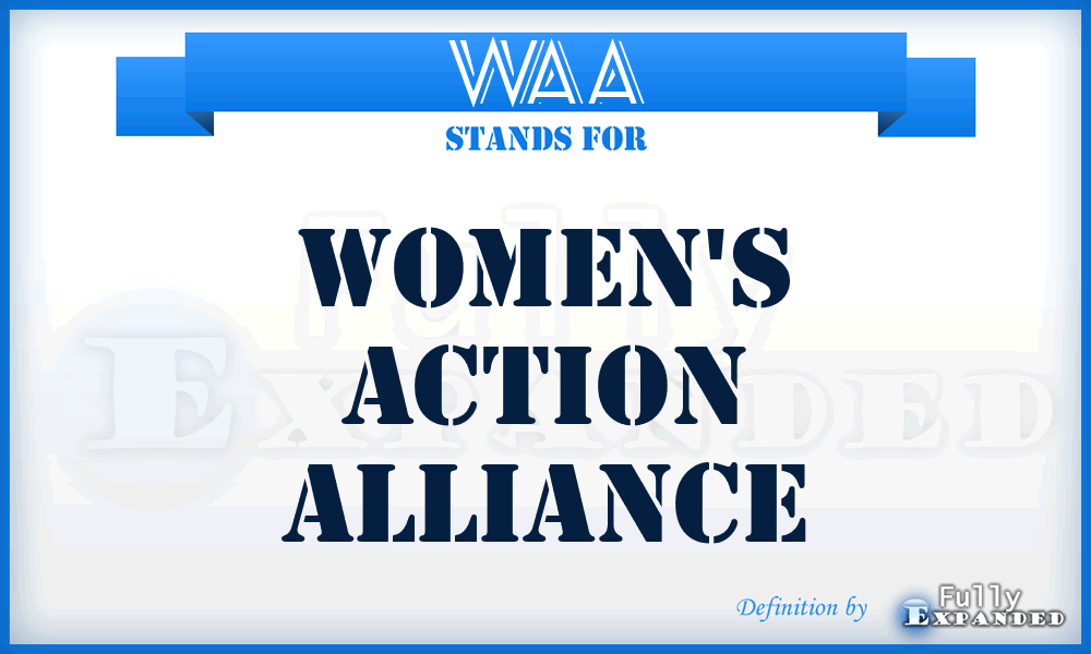 WAA - Women's Action Alliance