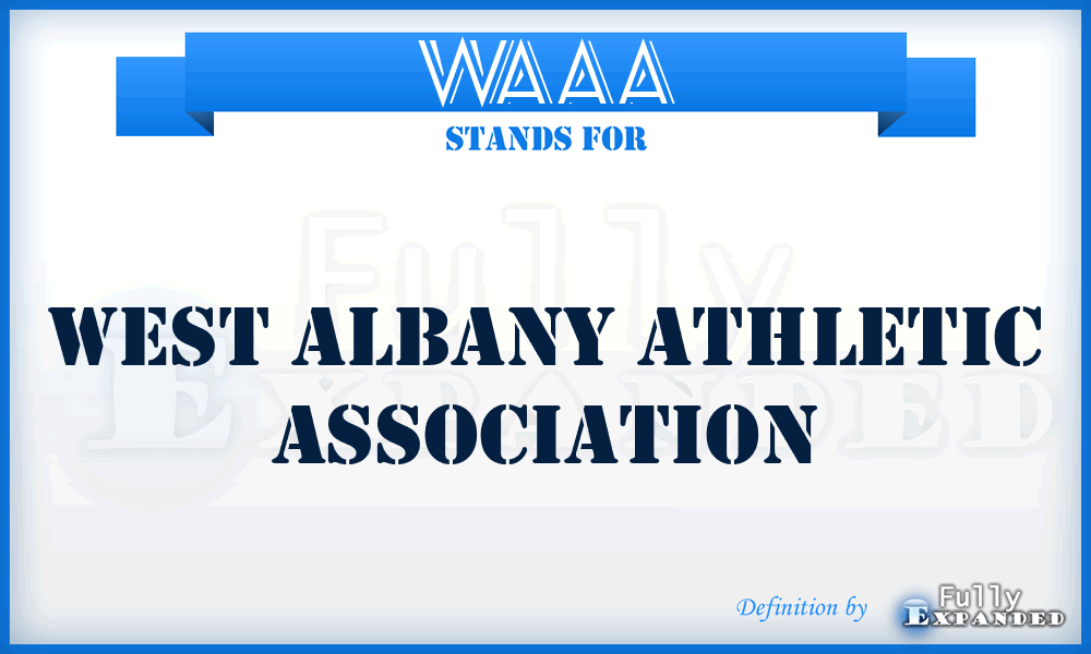 WAAA - West Albany Athletic Association