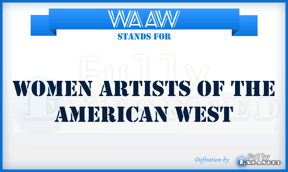 WAAW - Women Artists of the American West