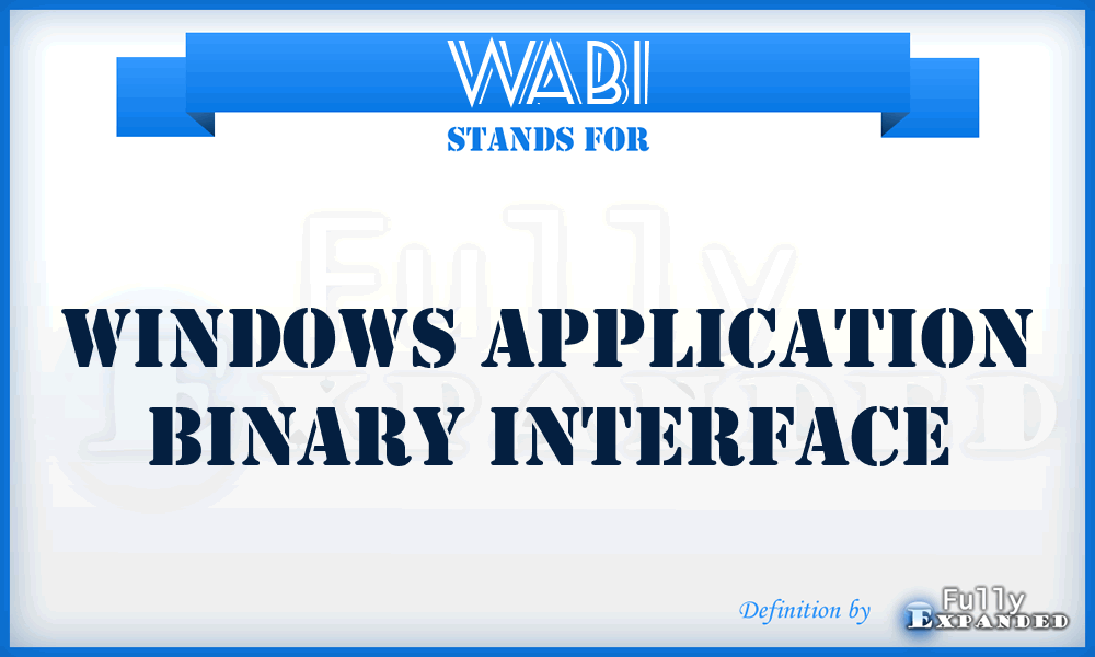 WABI - windows application binary interface