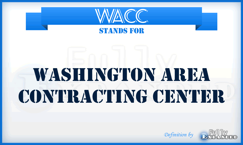 WACC - Washington Area Contracting Center