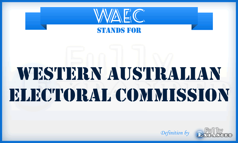 WAEC - Western Australian Electoral Commission