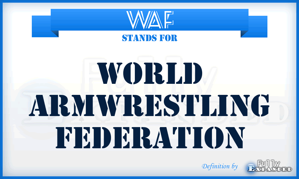 WAF - World Armwrestling Federation