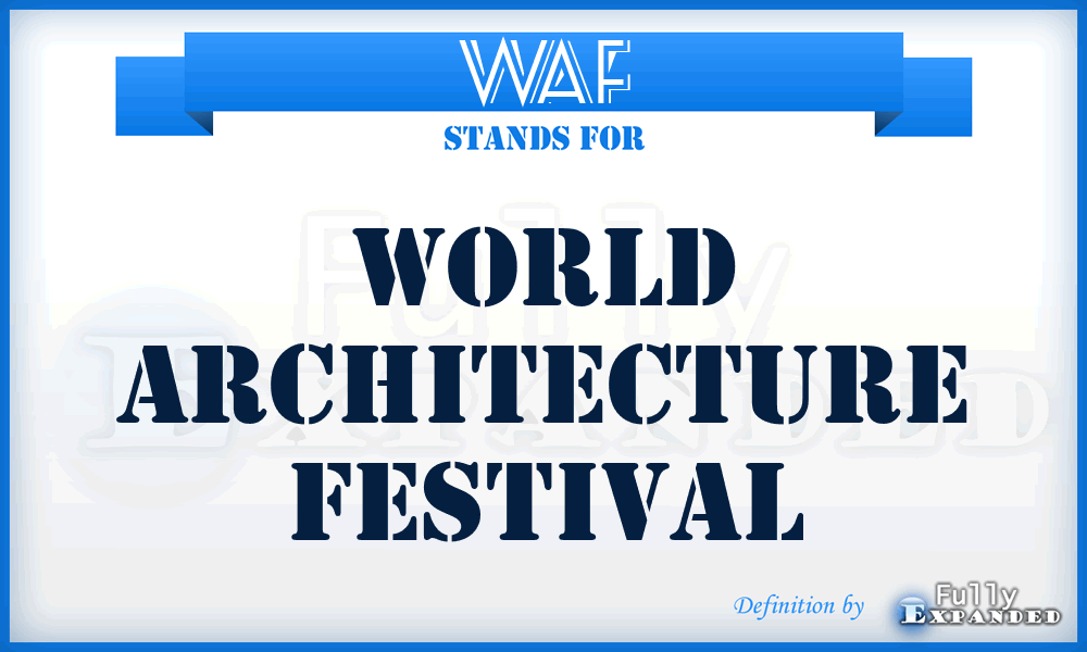 WAF - World Architecture Festival